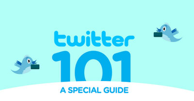 Twitter 101 : Guide spécial