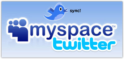 Twitter & MySpace