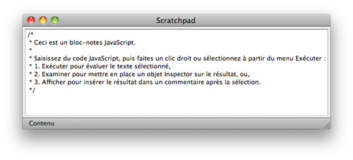 Firefox 6 : Scratchpad (bloc-notes JavaScript)
